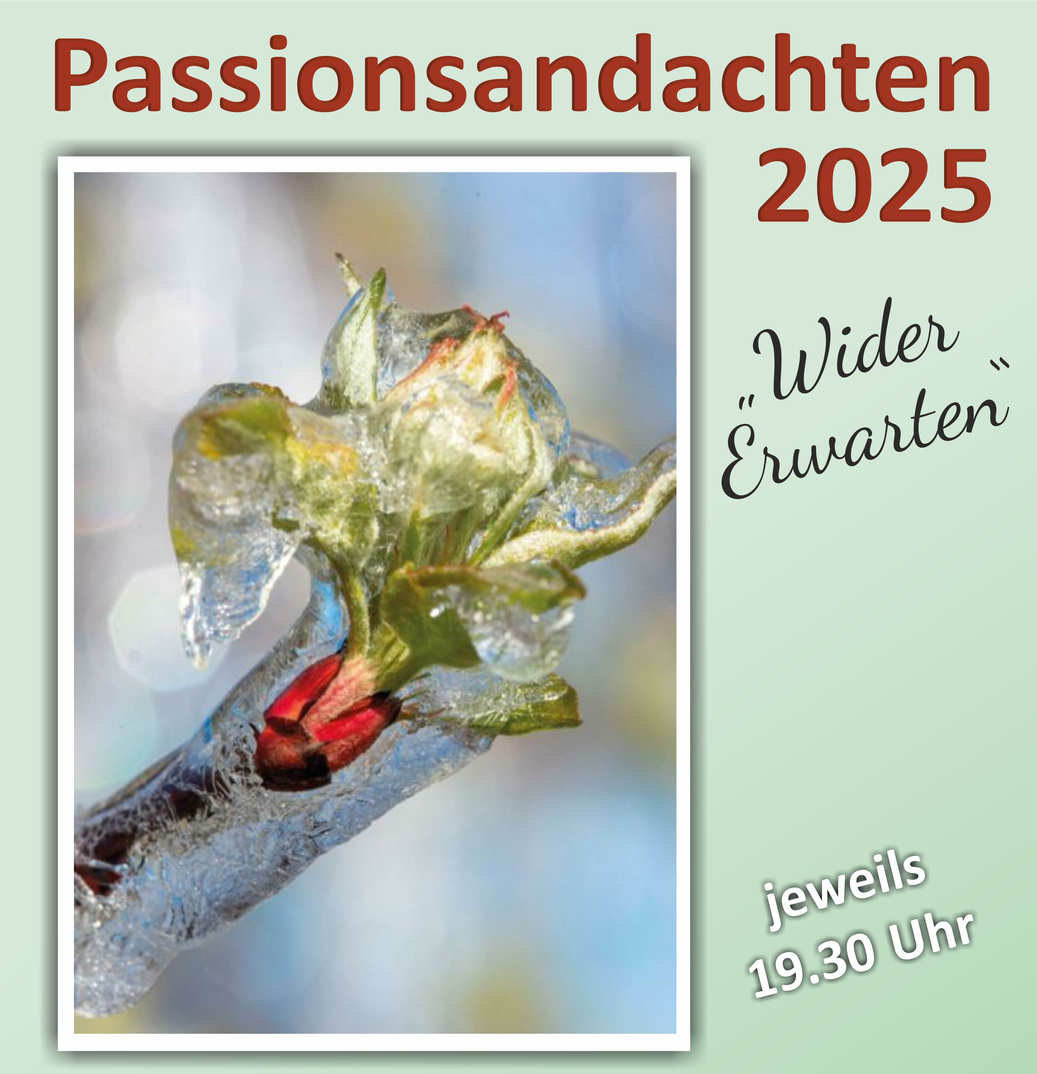 Passionsandachten 2025 der Evangelischen Allianz Breitungen